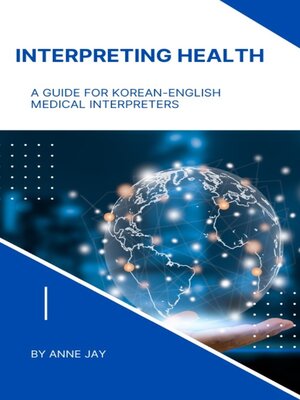 cover image of Interpreting Health